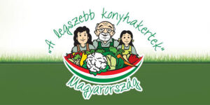 A legszebb konyhakertek - Magyarország